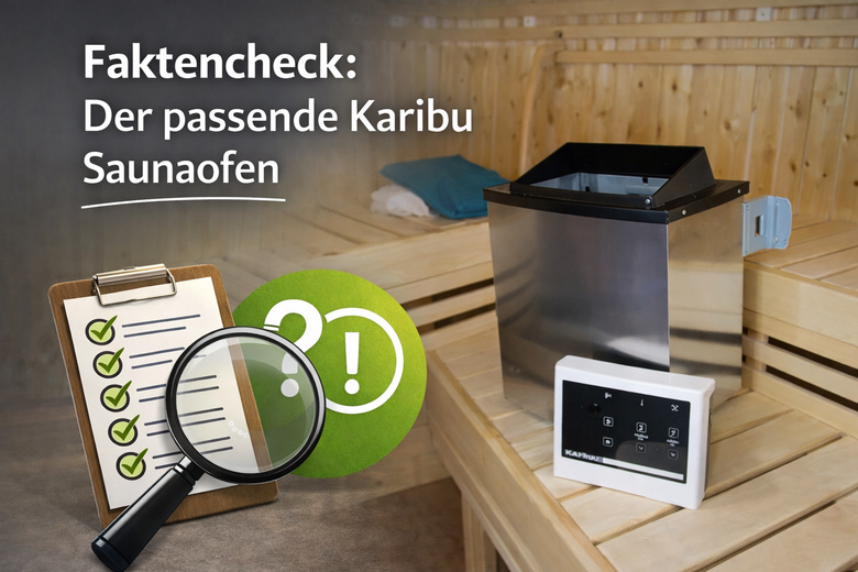 Faktencheck: Der passende Karibu Saunaofen – Vergleich & Entscheidungshilfe