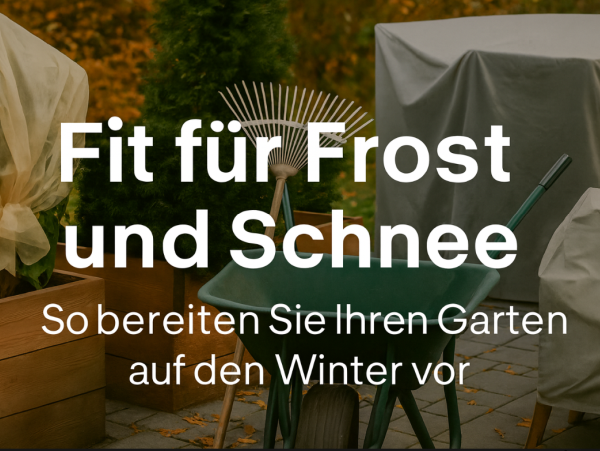 Tipps: Fit für Frost und Schnee - So bereiten Sie Ihren Garten auf den Winter vor